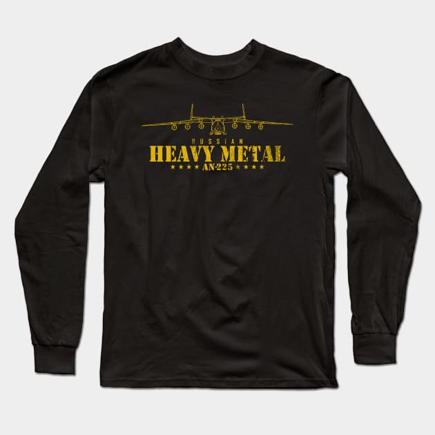 Russian Heavy Metal AN-225 (distressed) Long Sleeve T-Shirt by TCP